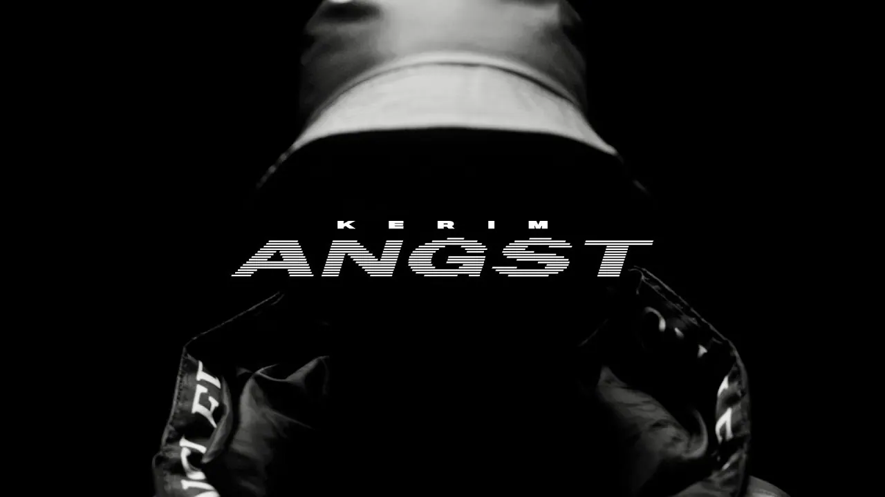 Angst — KERIM