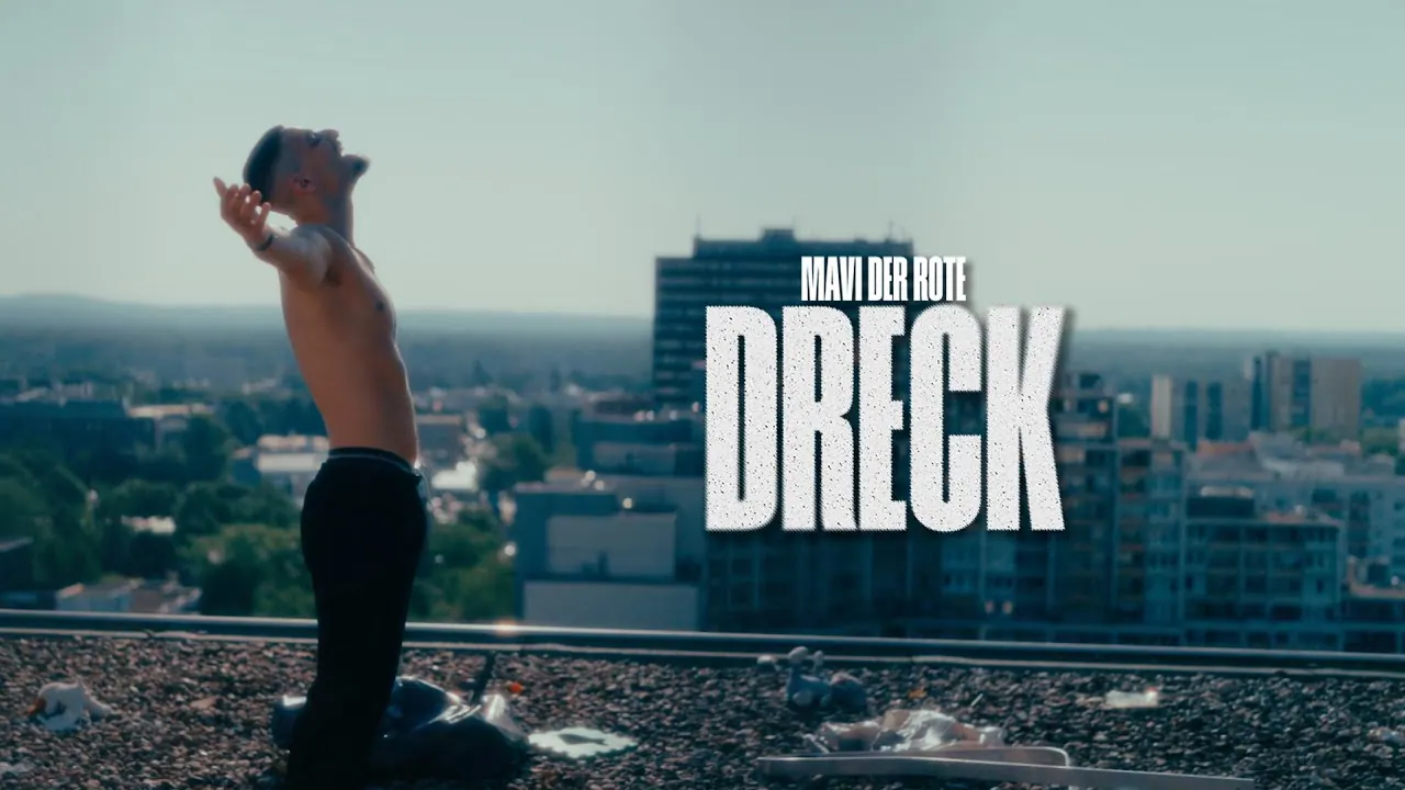 Dreck — MAVI DER ROTE